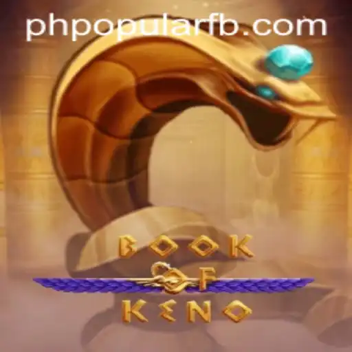 Discover the Exciting World of BookOfKeno: A Comprehensive Guide