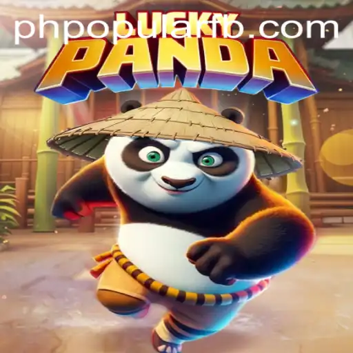 Discover the Excitement of LuckyPanda: A PHPOPULAR Sensation